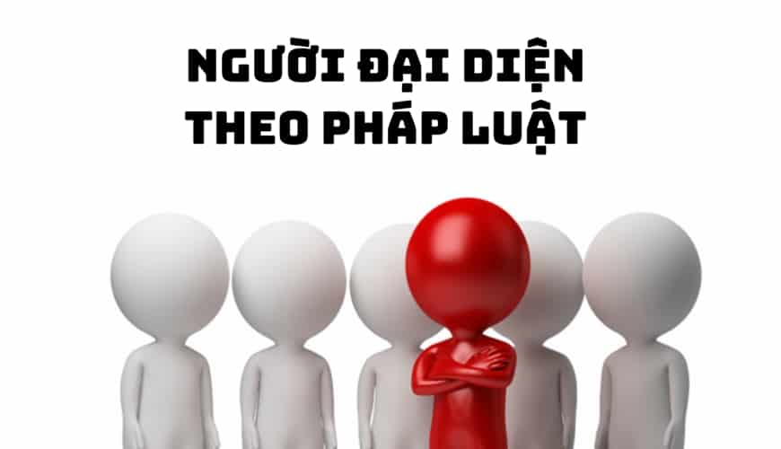 Hồ sơ, thủ tục thay đổi người đại diện theo pháp luật mới nhất 10 1648518972 39 Ho so thu tuc thay doi nguoi dai dien theo